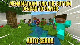 MINECRAFT FIND THE BUTTON VS 10 PLAYER!! MINECRAFT INDONESIA!!