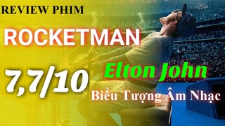 Review phim Rocketman (Người Hỏa Tiễn): "feel" cùng âm nhạc | Khen Phim