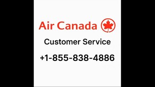 Full™ {_{List}} of Air Canada® CUSTOMER© SERVICE (24/7 Live Person Support) Numbers A Complete GUide