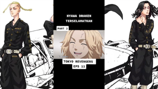 DRAKEN LOLOS DARI KEMATIAN 😱 (Tokyo Revengers)