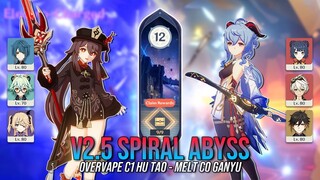 v2.5 Spiral Abyss Floor 12 - Overvape C1 Hu Tao & Melt C0 Ganyu | Genshin Impact [AR59]