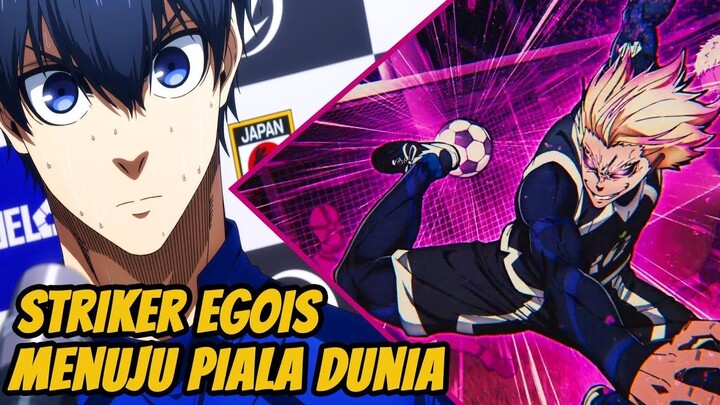 TIM STRIKER EGOIS VS TIM NASIONAL JEPANG!!! - Bluelock S2 [U-20 JAPAN]