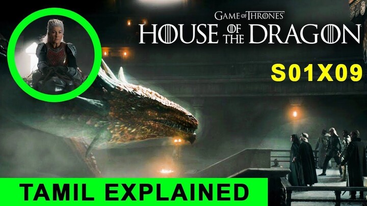 House of The Dragon Episode 9 Explained Tamil Story Explanation | House of The Dragon ep 9