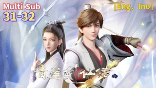 Multi Sub 【青莲剑仙传】| Legend Of Lotus Sword Fairy | Chapter  31 - 32 Collection | 天上剑仙三百万，见我也须尽低眉。