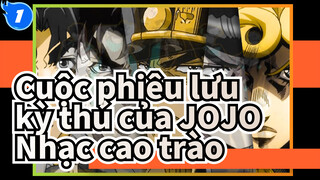 Cuộc phiêu lưu kỳ thú của JOJO| Bản Nhạc Cao Trào_1