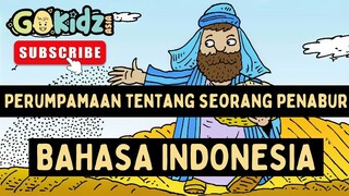 PERUMPAMAAN TENTANG SEORANG PENABUR | Cerita Alkitab