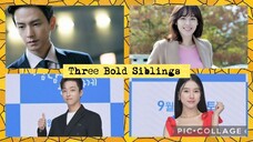 Three bold siblings Ep 39 Eng Sub