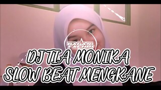 DJ TIA MONIKA SLOW BEAT MENGKANE BY BAGAS FACHRI