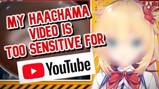 My Haachama video is TOO SENSITIVE for Youtube-kun