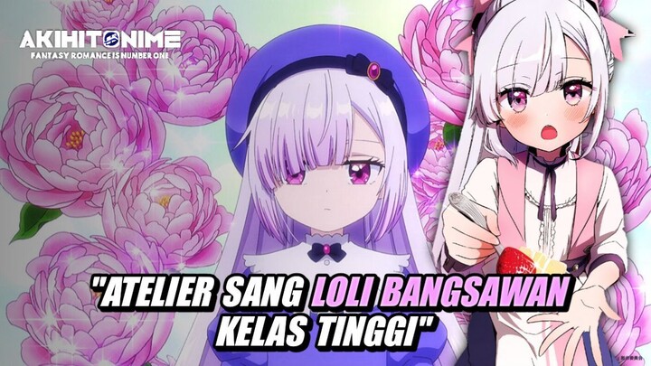 Ternyata Nih Loli Ningrat Kelas Atas Cuy