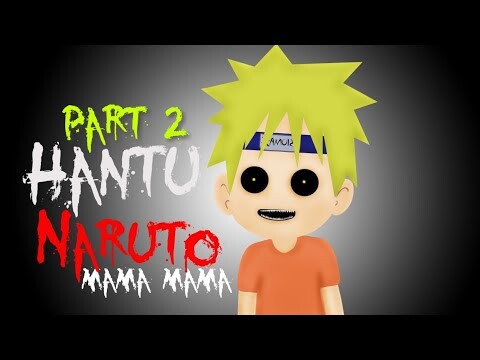 HANTU NARUTO MAMA MAMA 2 - Kartun Hantu Naruto - Kartun Hantu Lucu - Kartun Terbaru 2019