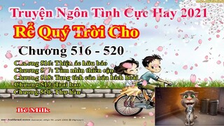 Rể Quý Trời Cho Chương 516 - 520 || Lâm Thanh Diện Hứa Bích Hoài