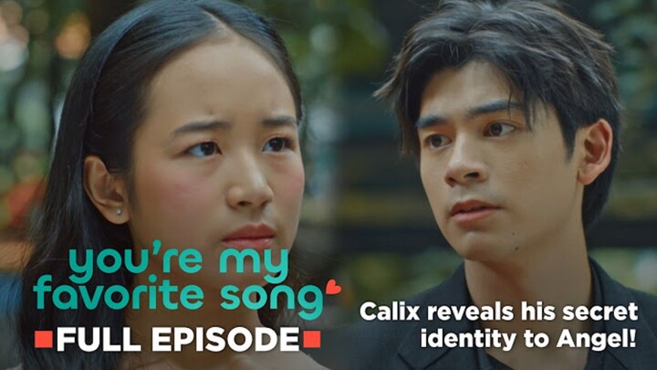 You're My Favorite Song (2026) Full Episode 21 Title: Confession