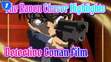 The Raven Chaser Highlights | Detective Conan Film_1