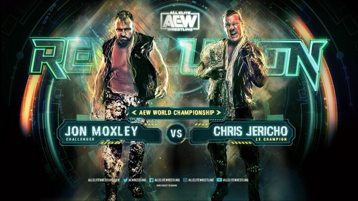 AEW Revolution (February 29, 2020): Chris Jericho vs. Jon Moxley (AEW World Championship)