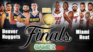 DENVER NUGGETS VS MIAMI HEAT GAME 2 HIGHLIGHTS - NBA FINALS 2023