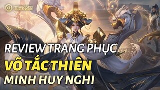 [ Vương Giả Vinh Diệu ] Review trang phục siêu phẩm Võ Tắc Thiên ( Minh Huy Nghi )