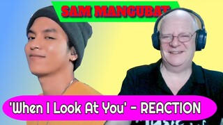 Sam Mangubat - When I Look At You - Acoustic Cover - Reaction (Miley Cirus Cover)