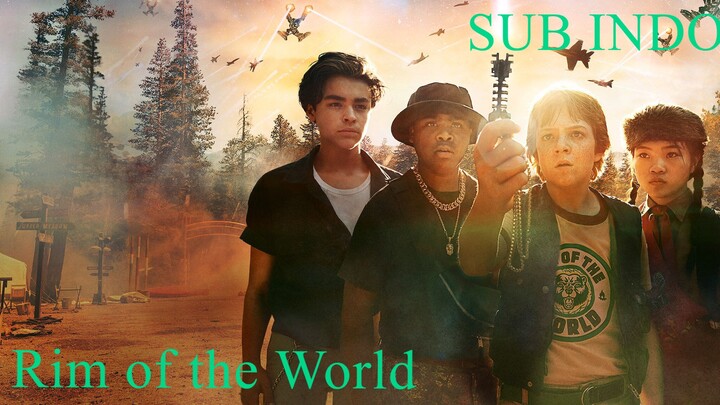 Rim of the World (2019) - SUB INDO