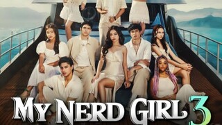 My Nerd Girl Season 3 Eps 3