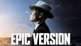 Oppenheimer x Inception | EPIC VERSION (Destroyer Of Worlds x Dream Is Collapsing)