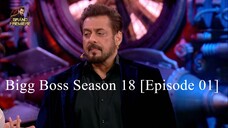 Bigg Boss Season 18 [Episode 01] Hindi Grand Premiere