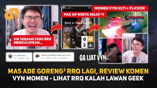VYN Momen - Mas Ade Review Komen ! Pak AP Minta Maaf ? Reaksi Mas Ade Lihat RRQ Kalah Lawan Geek