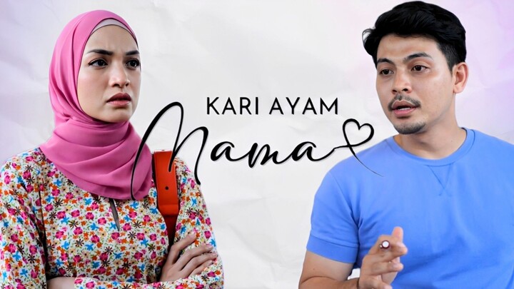 Telemovie Kari Ayam Mama 2021