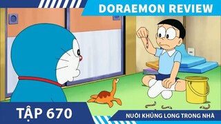 REVIEW DOREMON NUÔI KHỦNG LONG TRONG NHÀ , TÓM TẮT DORAEMON TẬP MỚI NHẤT