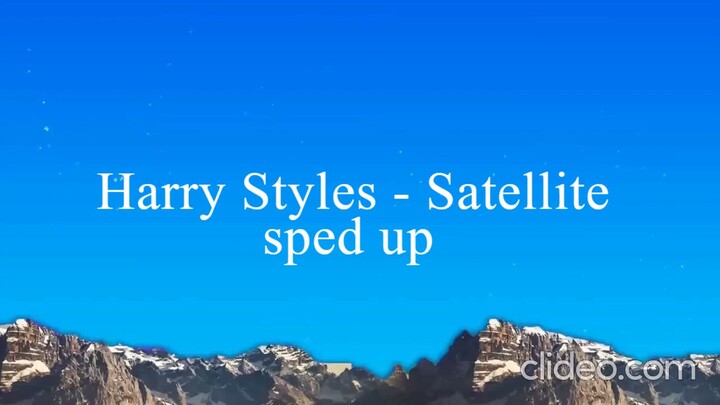 Harry Styles - Satellite (Lyrics) (sped up)
