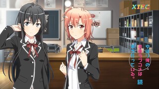 Oregairu Zoku | Yuigahama Route - Part 2