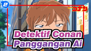 [Detektif Conan] Panggangan Ai_2