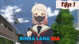 Tóm Tắt Anime: " Shinobi no Ittoki " | Tập 1 | Tóm Tắt Anime Hay
