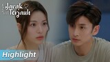 Highlight EP19 Su Ying menghiburnya dengan hangat | The Furthest Distance | WeTV【INDO SUB】