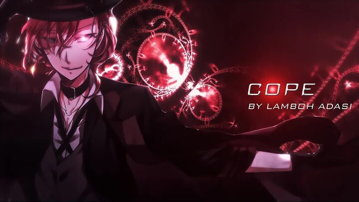 Lamboh Adasi - Cope「AMV x LYRICS」