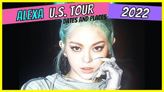 AleXa US Concert Tour Schedule 2022
