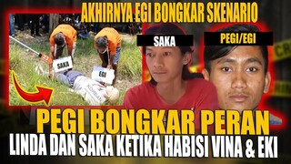 EGI BONGKAR SKENARIO PERAN LINDA DAN SAKA MEMB*NUH VINA DAN EKI DI 2016 YANG LALU