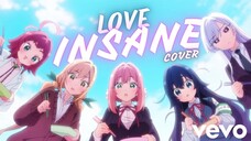 Love Insane「AMV」Cover