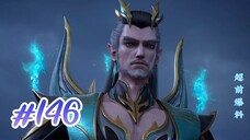 BTTH || S07 || EP 146 || FINAL PREVIEW || DEVIL STATUS HOUSE ||