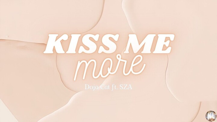 Kiss Me More - Doja Cat ft. SZA (Lyric Video)