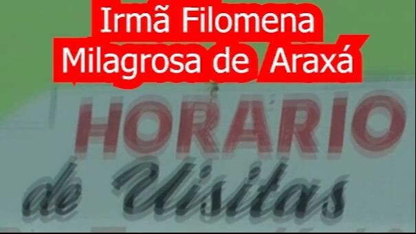 Milagrosa Irmã Filomena de Araxá @ArquivosCFB
