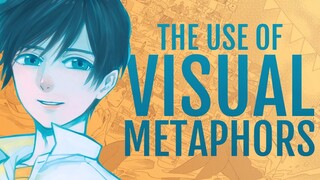 Our Dreams at Dusk  -  The Use of Visual Metaphors