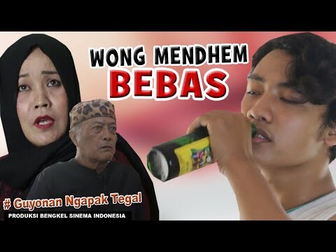 WONG MENDEM BEBAS FILM KOMEDI NGAPAK TEGAL LUCU