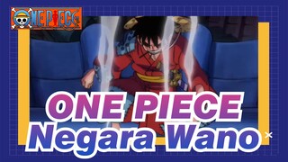 ONE PIECE|[Epik Luffy]Negara Wano