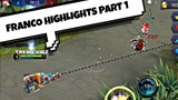 Franco Highlights Gameplay Hooking Rotation Part 1