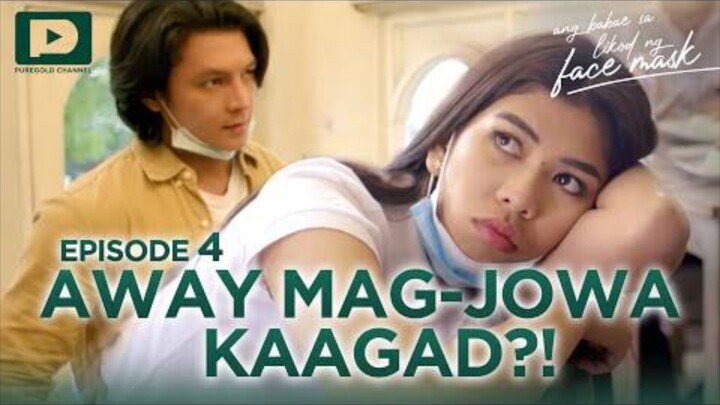 Ang Babae Sa Likod Ng Facemask : Episode 4