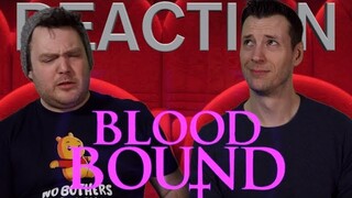 Blood Bound - Reaction