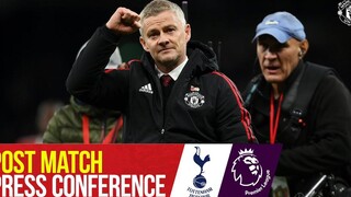 แถลงข่าวหลังแมตช์ สเปอร์ส 0-3 แมนเชสเตอร์ ยูไนเต็ด โอเล่ กุนนาร์ โซลชาร์