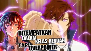 10 Anime Dengan Karakter Utama Ditempatkan Dalam Kelas Rendahan Tapi Sebenarnya Overpower