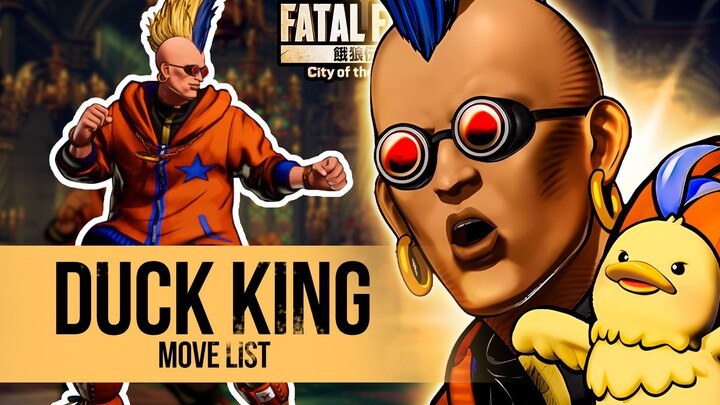DUCK KING MOVE LIST - Fatal Fury: City of the Wolves (COTW)